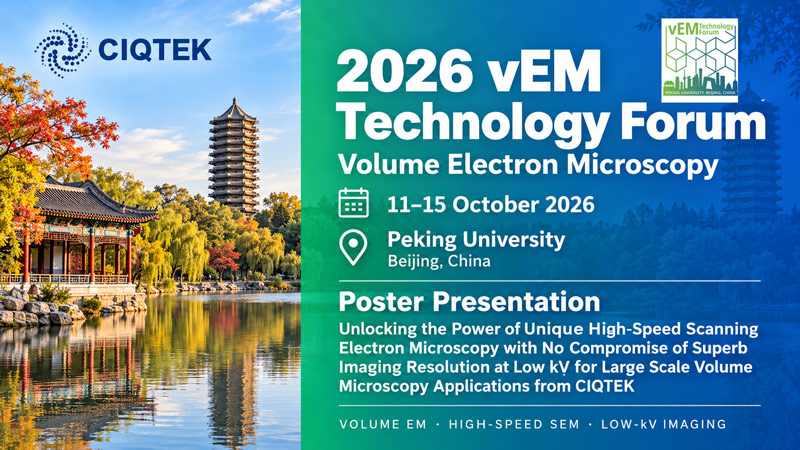 CIQTEK präsentiert Hochgeschwindigkeits-Volumen-EM auf dem vEM Technology Forum 2026