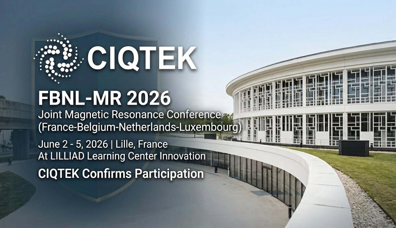 CIQTEK präsentiert KI-gestützte EPR-Lösungen auf der FBNL-MR 2026