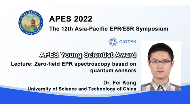 Von CIQTEK gesponserter Young Scientist Award beim 12. Asia-Pacific EPR/ESR Symposium (APES 2022)