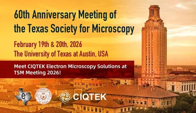 CIQTEK wird an der 60. Jahrestagung der Texas Society for Microscopy (TSM 2026) teilnehmen.